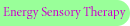 Energy Sensory Therapy